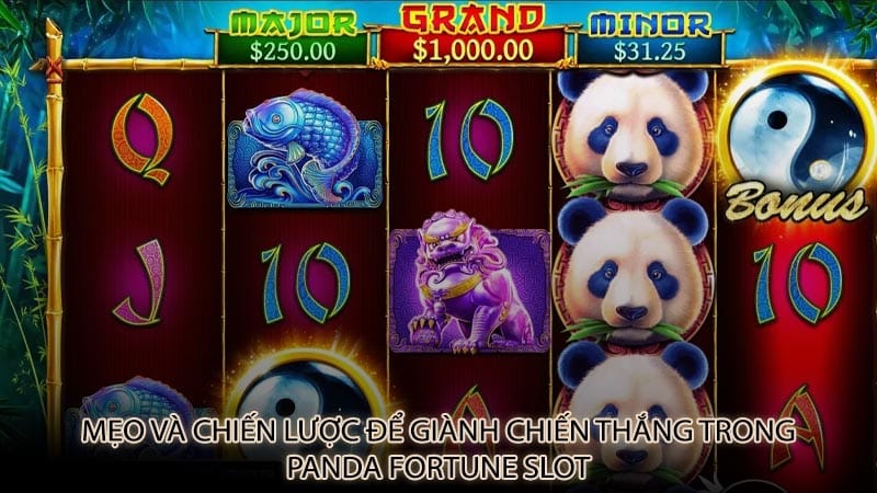 Mẹo và chiến lược để giành chiến thắng trong Panda Fortune Slot